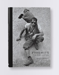 Patagonia Yosemite: In The Sixties (hardcover)